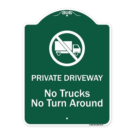 Signmission Private Driveway. No Trucks No Turnaround Heavy-Gauge Aluminum Sign, 24" x 18", GW-1824-9779 A-DES-GW-1824-9779